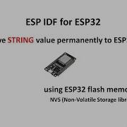 2 Save STRING Value Permanently In FreeRTOS ESP IDF To ESP32 Flash Memory Using NVS Library