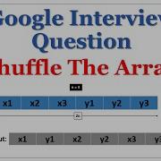 Google Interview Shuffle The Array