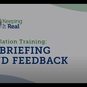 Simulation Training Debriefing And Feedback