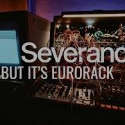Severance Main Theme Modular Synth Version