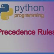 Python Order Of Operations Precedence Rules For Arithmetic Logical And Relational Operators