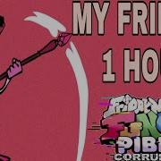 My Friends Song 1 Hour FNF Vs Spinel Glitch