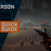 Quick Guide First Person Mode