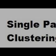 2 Single Pass Clustering
