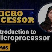 Microprocessor Introduction To Microprocessor