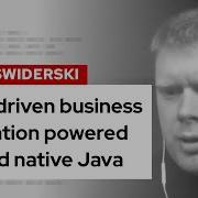 Event Driven Business Automation Powered By Cloud Native Java DevNation Tech Talk