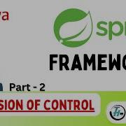 Spring IOC Part 2 Spring Framework Tutorial Inversion Of Control IOC Spring Container 2024
