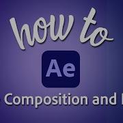 How To Resize All Layers And Composition In Adobe After Effects