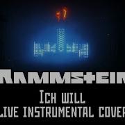 RAMMSTEIN ICH WILL ENDING LIVE ST PETERSBURG 2019 INSTRUMENTAL COVER
