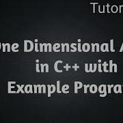 One Dimensional Array In C With Example Program English Programming With Danish