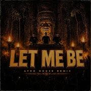 LET ME BE Afro House