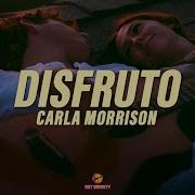 Carla Morrison Disfruto Vídeo Con Letra
