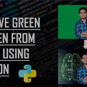 Remove Green Screen From Video Add Background Using Python Opencv KNOWLEDGE DOCTOR Mishu