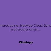 NetApp Cloud Sync In 60 Seconds Or Less