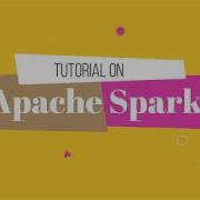 Apache Spark Installation On Windows SPARK TUTORIAL WITH SIMPLE BRAINS VID 01