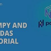 NumPy And Pandas Tutorial Data Analysis With Python Python Tutorial For Beginners Simplilearn
