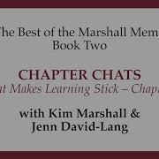 What Makes Learning Stick Chapter 6 The Best Of The Marshall Memo Book Two