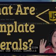 What Are Template Literals Template Strings JavaScript In LESS THAN 3 Minutes
