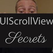 The Secret To The UIScrollView