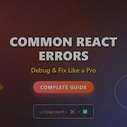 React Errors Debugging Fixing Common Mistakes For Beginners