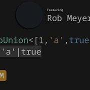Преобразование кортежа в объединение с Робом Мейером Задачи по типам TypeScript 10 СРЕДНИЙ УР