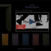 뉴이스트 NU EST Romanticize Archive Album Trailer 20210412
