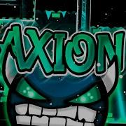 Axion Demon By Mosertron Geometry Dash 2 0