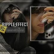 RIPPLE EFFECT CAPCUT EDIT TUTORIAL