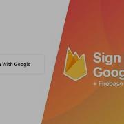 Sign In With Google Auth Firebase Android Studio Tutorial