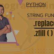 String Replace Function String Zfill Function In Python Hindi String Avitsupaul Amit