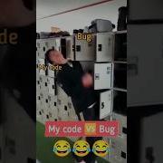 Code Vs Bug Shorts Youtubeshorts Trending Viralvideo Viralmemes Ytshorts