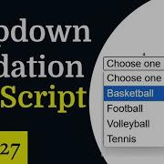 Dropdown Validation JavaScript Tutorial 27