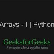 Python Programming Tutorial Arrays Part 1 GeeksforGeeks