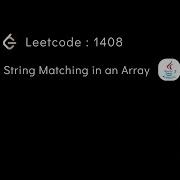 String Matching In An Array In Java Easy Solution Leetcode 1408
