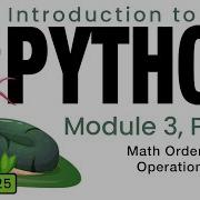Python Spring 2025 Module 3 8 Math Order Of Operations