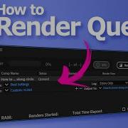 Как визуализировать очередь в After Effects