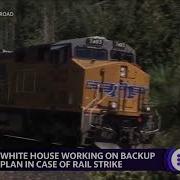 White House Works On Backup Plan Amid Looming Railway Worker Strike