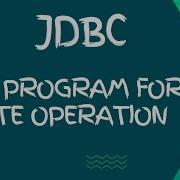 JDBC Program For Delete Operation JDBC Tutorial Advanced Java Tutorial