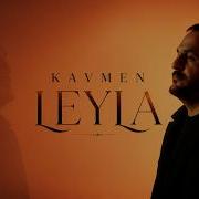 Kavmen Lab LEYLA Official Music Video