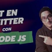 Crea Un Bot En Twitter Con Nodejs