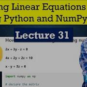 Lecture 31 Solving Linear Equations Using Python And NumPy Python For Beginner NumPy