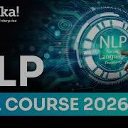 Natural Language Processing NLP Full Course Beginner To Advanced 2026 Learn NLP With Python