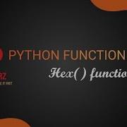 Hex Function In Python