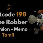 House Robber Recursion Memoization Leetcode 198 Tamil