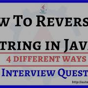 1 How To Reverse A String In Java Java Interview Questions 4 Ways