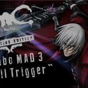 DmC DE Combo MAD 3 Devil Trigger Nero S Theme From DMC5