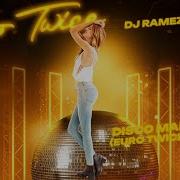 Dj Ramezz Project Disco Mania Vol 1 2025 Euro Twice Refresh