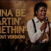 Michael Jackson Wanna Be Startin Somethin 1950 S Soul Version