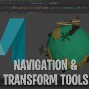 Intro To Maya Part 1 Navigation And Transformation Tools