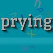 How To Say Prying High Quality Voices